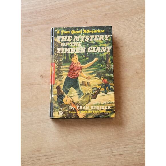 Vintage Mystery of the Timber Giant, Tom Quest, Fran Striker, Clover Books 1955 - Picture 1 of 4